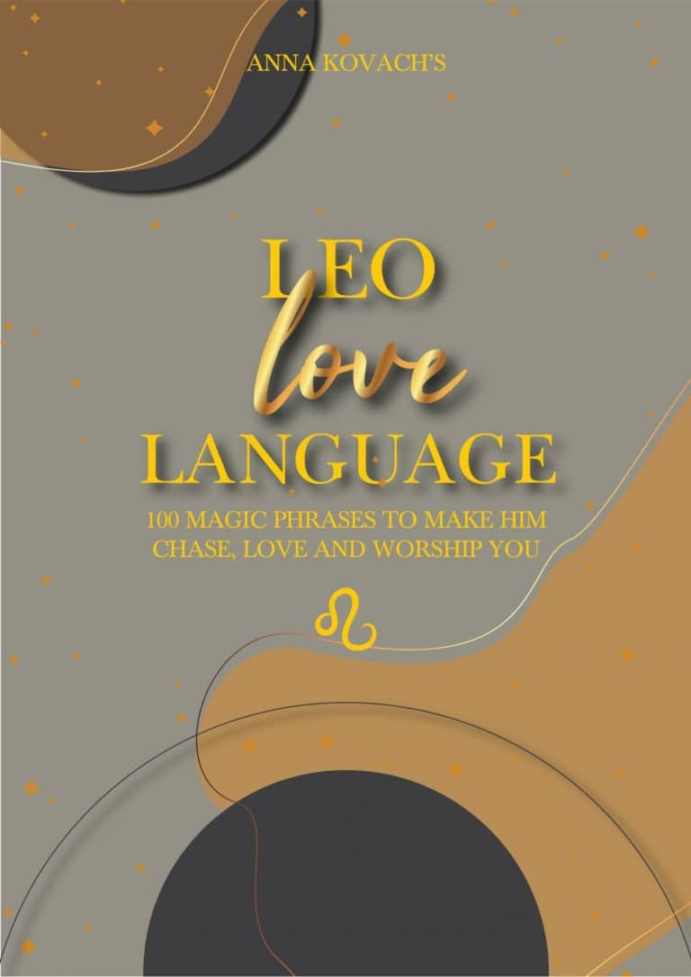 Leo Love Language 100 Magic Phrases That Make Leo Chase, Love, And