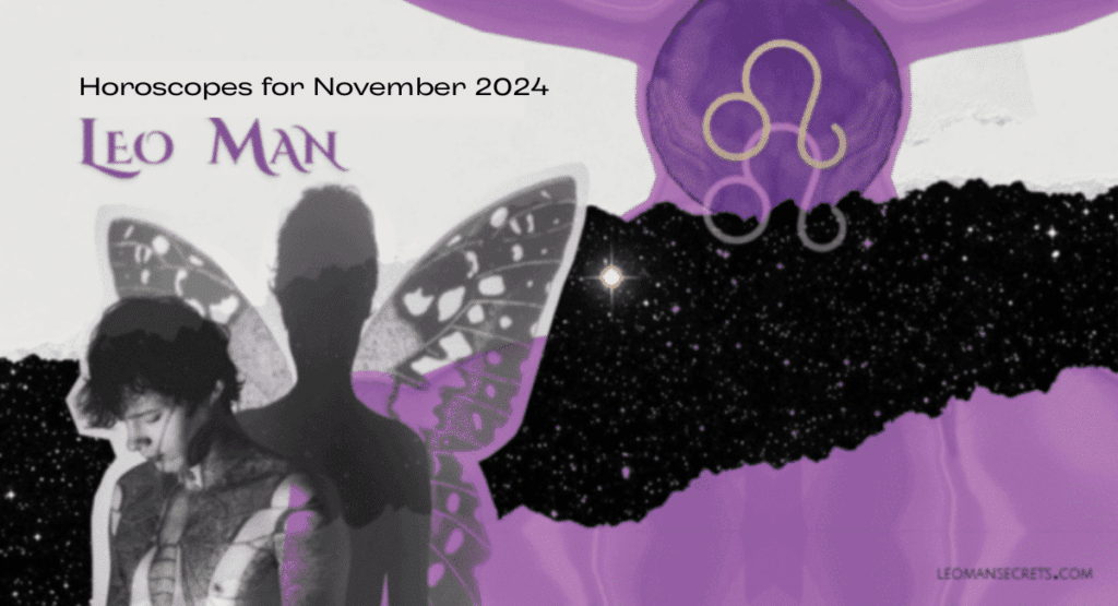 Leo Man Horoscope for November 2024